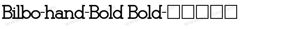 Bilbo-hand-Bold Bold字体转换